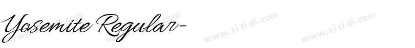 Yosemite Regular字体转换 Yosemite Regular字体转换